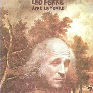 Léo Ferré - Avec Le Temps flac