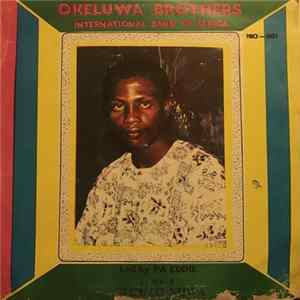 Okeluwa Brothers International Band Of Africa - Etuweo Nuwa flac