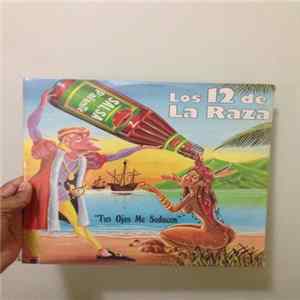 Los 12 de la Raza - Tus Ojos Me Seducen flac