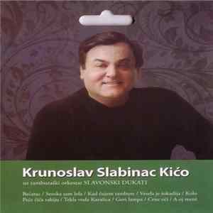 Krunoslav Slabinac Kićo Uz Tamburaški Orkestar Slavonski Dukati - Untitled flac