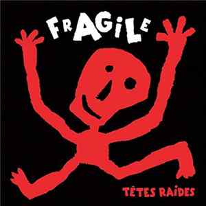 Têtes Raides - Fragile flac