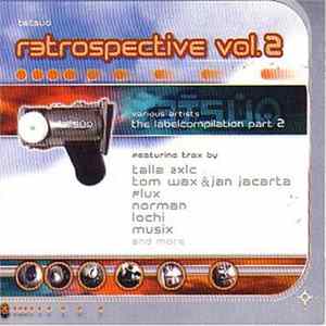 Various - Tetsuo Retrospective Vol. 2 - The Labelcompilation Part 2 flac