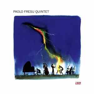 Paolo Fresu Quintet - ¡30! flac