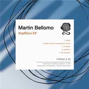 Martin Bellomo - Kopfkino EP flac