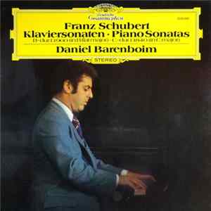 Franz Schubert / Daniel Barenboim - Klaviersonaten Piano ???? Piano Sonatas B-dur D.960 & C-dur D.840 flac