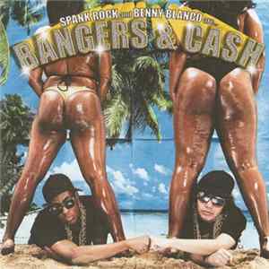 Bangers & Cash - Spank Rock And Benny Blanco Are... Bangers & Cash flac