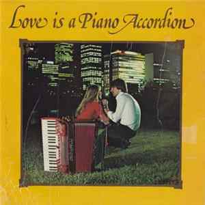 The Accordionettes - Love Is A Piano Accordion flac