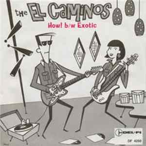 The El Caminos - How! flac