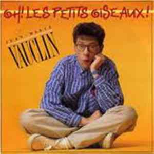 Jean Marie Vauclin - Oh Les Petits Oiseaux flac