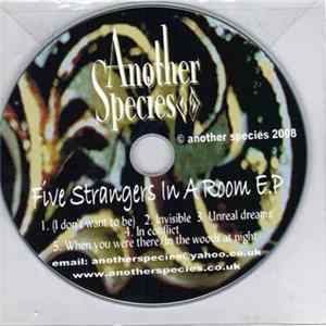 Another Species - Five Strangers In A Room E.P. flac