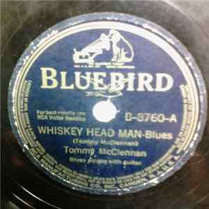 Tommy McClennan - Whiskey Head Man / New Sugar Mama flac