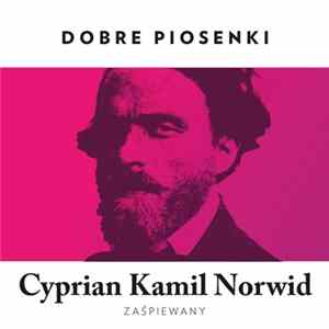 Various - Cyprian Kamil Norwid Zaśpiewany flac