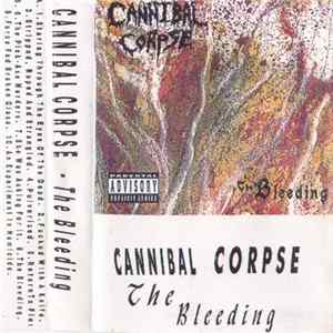 Cannibal Corpse - The Bleeding flac