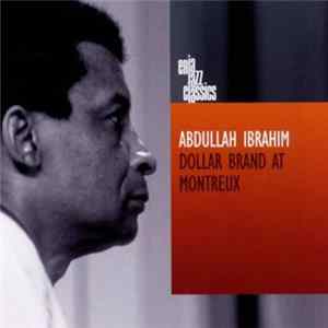 Abdullah Ibrahim - Dollar Brand At Montreux flac