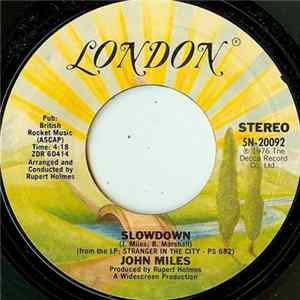 John Miles - Slow Down flac