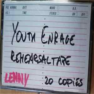 Youth Enrage - Rehearsal Tape flac