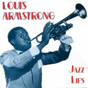 Louis Armstrong - Jazz Lips flac