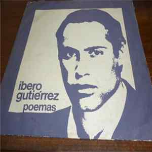 Susana Castro, Diane Denoir, Ernesto Laiño, Walter Reyno, Ibero Gutiérrez - Ibero Gutiérrez. Poemas flac
