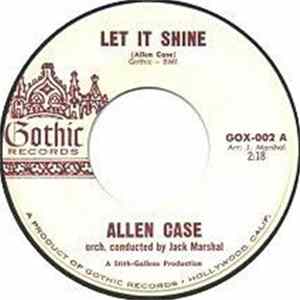 Allen Case - Let It Shine / She's My Love flac