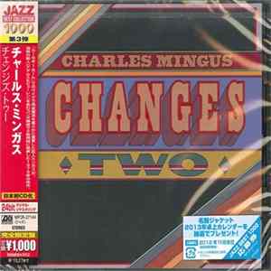 Charles Mingus - Changes Two flac