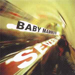 Baby Mammoth - Seven Up flac