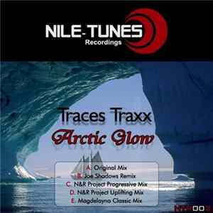 Traces Traxx - Arctic Glow flac