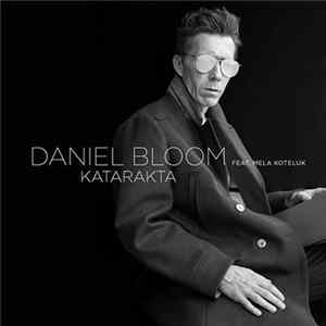 Daniel Bloom Feat. Mela Koteluk - Katarakta flac