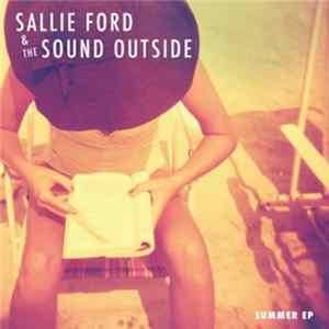 Sallie Ford & The Sound Outside - Summer EP flac
