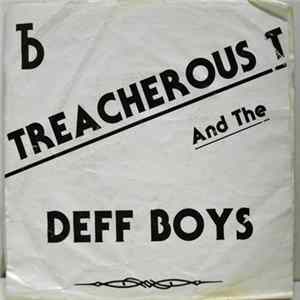 Treacherous T And The Deff Boys - Introduction / Michelle flac