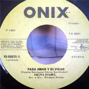 Digna Isabel - Para Amar Y Olvidar / Dos Corazones flac