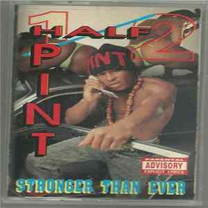 Half Pint - Stronger Than Ever flac
