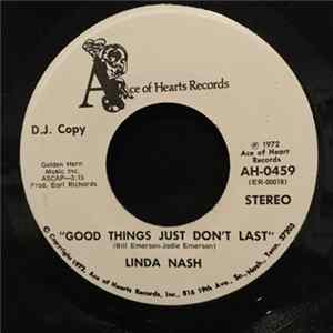 Linda Nash - Good Things Just Don't Last / Gumbo Clay flac