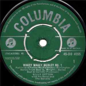 Billy Cotton With His Band And The Bandits - Wakey Wakey Medley No. 1 flac