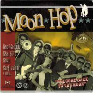 Moon Hop - Welcome Back To The Moon flac