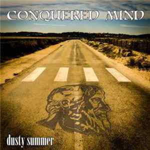 Conquered Mind - Dusty Summer flac