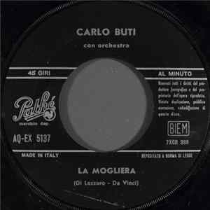 Carlo Buti - La Mogliera flac