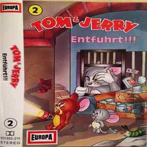 Tom & Jerry - Entführt!!! flac