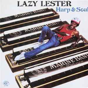 Lazy Lester - Harp & Soul flac