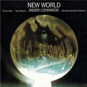 Didier Lockwood - New World flac