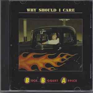 Beck, Bogert & Appice - Why Should I Care flac
