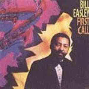 Bill Easley - First Call flac