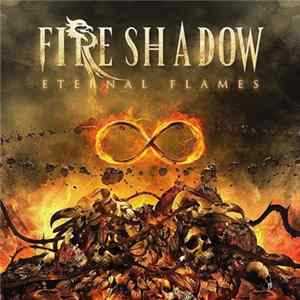 Fire Shadow - Eternal Flames flac