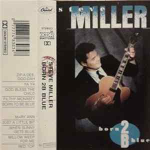 Steve Miller - Born 2B Blue flac