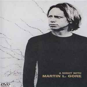 Martin L. Gore - A Night With Martin L. Gore flac