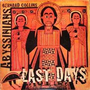 Bernard Collins / Abyssinians - Last Days flac