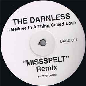 The Darnless - I Believe In A Thing Called Love flac