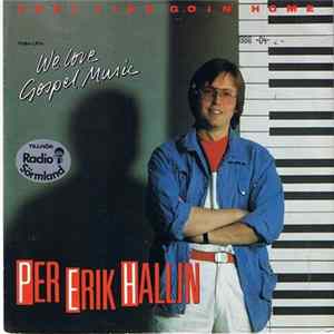 Per-Erik Hallin / Credokåren - Feel Like Goin´ Home flac