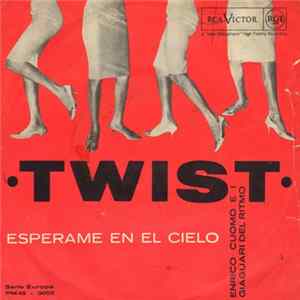 Enrico Cuomo E I Giaguari Del Ritmo - Twist flac