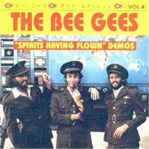 The Bee Gees - "Spirits Having Flown" Demos flac
