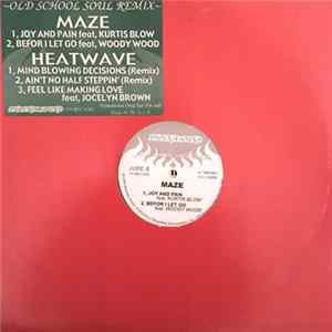 Maze Featuring Frankie Beverly, Heatwave - Old School Soul Remix flac